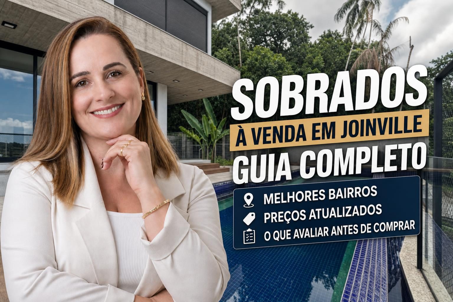 Sobrados à venda em Joinville: guia completo (bairros, preços e o que avaliar)